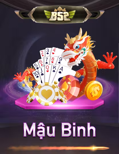 B52 Mậu Binh - Game Bắn Cá Khác VS88