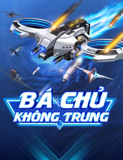 Bá Chủ Không Trung - VS88 Quay Số
